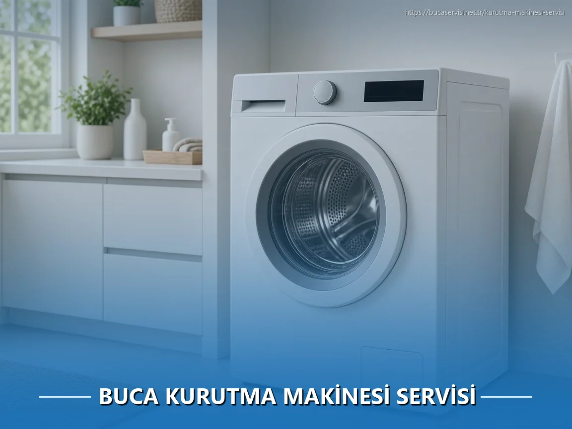 Buca Kurutma Makinesi Servisi